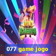 077 game jogo